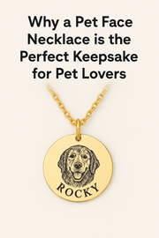 A Pet Face Necklace is more than an accessory; it’s a timeless keepsake that keeps your beloved pet close to your heart.